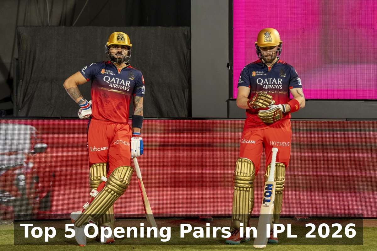 Top 5 Opening Pairs in IPL 2026 ! Who is the Best ?